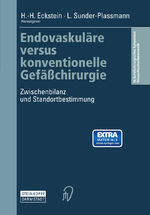 ISBN 9783798512979: Endovaskuläre versus konventionelle Gefäßchirurgie / Zwischenbilanz und Standortbestimmung / L. Sunder-Plassmann (u. a.) / Taschenbuch / Paperback / x / Deutsch / 2001 / Steinkopff / EAN 9783798512979