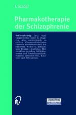 ISBN 9783798513143: Pharmakotherapie der Schizophrenie