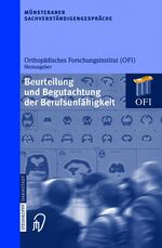 Beurteilung und Begutachtung der Berufsunfähigkeit