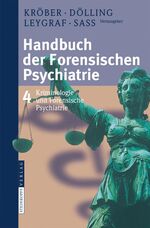 ISBN 9783798514485: Handbuch der forensischen Psychiatrie - Band 4: Kriminologie und forensische Psychiatrie