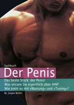 Jürgen Wolter: Der Penis - Dast beste St