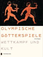 ISBN 9783799501187: Olympische Götterspiele