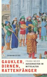 ISBN 9783799501576: Gaukler, Dirnen, Rattenfänger