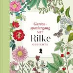 ISBN 9783799511322: Gartenspaziergang mit Rilke