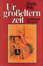 ISBN 9783799516594: Urgrosselternzeit