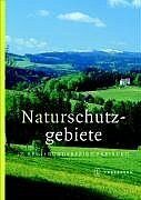 ISBN 9783799551748: Naturschutzgebiete im Regierungsbezirk Freiburg