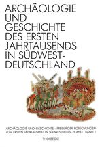 ISBN 9783799573528: Archäologie und Geschichte des ersten Jahrtausends in Südwestdeutschland, Band 1