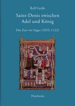 Rolf Grosse: Grosse, R: Saint-Denis zwis Rolf Grosse: Grosse, R: Saint-Denis zwis