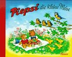 Piepsi, die kleine Meise