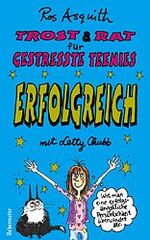 ISBN 9783800015535: Trost & Rat für gestresste Teenies, Erfolgreich mit Letty Chubb