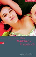 ISBN 9783800015870: Das Mädchenfragebuch - Wachsen und erwachsen werden