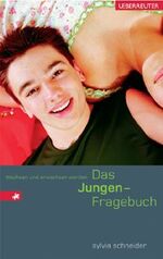 ISBN 9783800015887: Das Jungen-Fragebuch - Wachsen und erwachsen werden