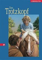 ISBN 9783800020898: Der Trotzkopf