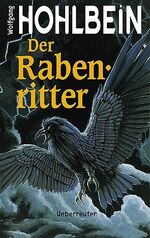 ISBN 9783800026357: Der Rabenritter. Wolfsnebel 01. - Wir verwenden nur laut Verpackungsgesetz zertifizierte EINWEG-Verpackungen.