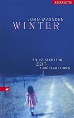 ISBN 9783800029679: Winter - Sie ist sechzehn. Zeit, zurückzukehren