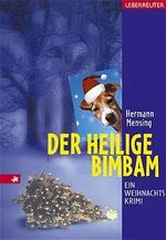 ISBN 9783800029907: Der heilige Bimbam - Ein Weihnachtskrimi