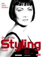 ISBN 9783800038053: Das grosse Styling-Buch - Fashion, Beauty & Accessoires