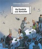 Von Hunderln und Menschen