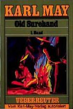 ISBN 9783800040148: Taschenbücher / Old Surehand I