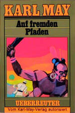 ISBN 9783800040230: Auf fremden Pfaden