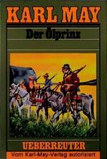 ISBN 9783800040377: Der Ölprinz - Abenteuerroman