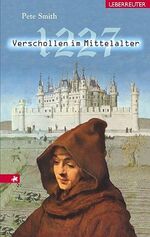 ISBN 9783800051007: 1227 - Verschollen im Mittelalter