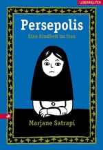 Persepolis - Eine Kindheit im Iran