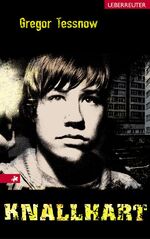 Gregor Tessnow: Knallhart - Filmausgabe Gregor Tessnow: Knallhart - Filmausgabe