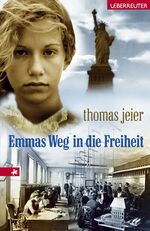 ISBN 9783800052349: Emmas Weg in die Freiheit