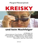 ISBN 9783800076871: Kreisky und kein Nachfolger