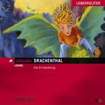 ISBN 9783800080069: Drachenthal 1. Die Entdeckung. 3 CDs