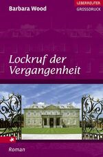 ISBN 9783800092161: Lockruf der Vergangenheit