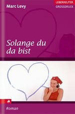 ISBN 9783800092826: Solange du da bist