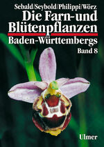 ISBN 9783800133598: Die Farn- und Blütenpflanzen Baden- Württembergs , Band 8  [bb1h] : Spezieller Teil ( Spermatophyta, Unterklassen Commelinidae Teil 2, Arecidae, Liliidae, Teil 2 ) Juncaceae bis Orchidaceae