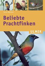 ISBN 9783800138517: Beliebte Prachtfinken