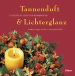 Tannenduft & Lichterglanz