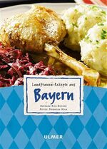 ISBN 9783800142194: Landfrauen-Rezepte aus Bayern