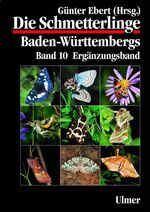 ISBN 9783800143832: Die Schmetterlinge Baden-Württembergs Band 10 - Ergänzungsband