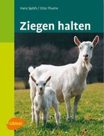 ISBN 9783800147663: Ziegen halten