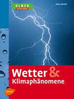 ISBN 9783800154142: Wetter & Klimaphänomene