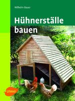 ISBN 9783800154951: Hühnerställe bauen