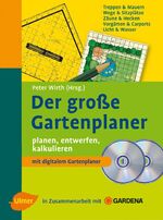 ISBN 9783800156184: Der große Gartenplaner – planen, entwerfen, kalkulieren