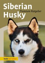 ISBN 9783800167210: Siberian Husky