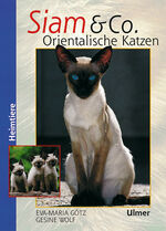 ISBN 9783800174416: Siam & Co. - Orientalische Katzen.