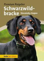 ISBN 9783800175468: Schwarzwildbracke – Slovensky Kopov