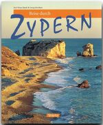 ISBN 9783800317370: Reise durch Zypern - Ein Bildband mit über 175 Bildern auf 128 Seiten - STÜRTZ Verlag