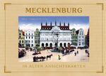 ISBN 9783800318070: Mecklenburg in alten Ansichtskarten.