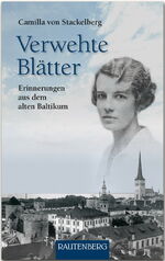 ISBN 9783800331888: Verwehte Blätter - Erinnerungen aus dem alten Baltikum - RAUTENBERG Verlag