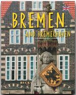 ISBN 9783800340378: Journey through Bremen and Bremerhaven. Reise durch Bremen und Bremerhaven, englische Ausgabe