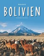 ISBN 9783800340989: Reise durch BOLIVIEN - Ein Bildband mit über 230 Bildern auf 140 Seiten - STÜRTZ Verlag